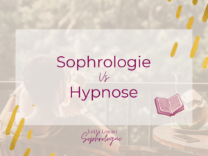 sophrologie ou hypnose